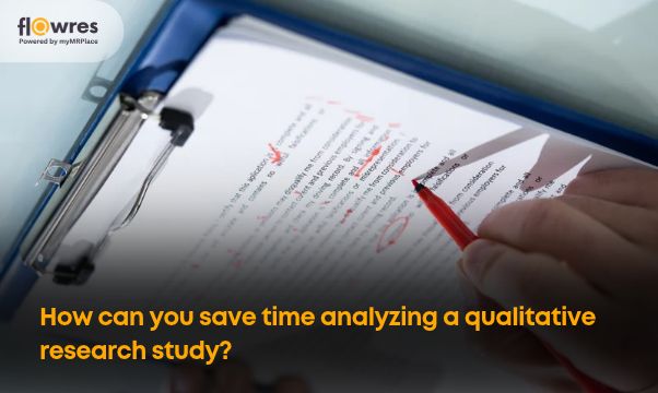 How can you save time analyzing a qualitative research study?